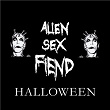 Alien Sex Fiend Halloween | Alien Sex Fiend