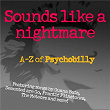 Sounds Like A Nightmare: A-Z of Psychobilly | Frantic Flintstones