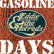 Gasoline Days | Eddie & The Hot Rods