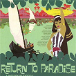 Return to Paradise - A History of Exotica | Xavier Cugat