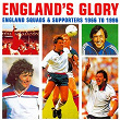 England's Glory | Her Majesty The Queen