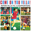 Come On You Villa! | Dave Ismay & The Holte End