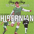 Glory Glory To The Hibees | Hector Nicol