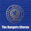 The Rangers Chorus | Callum Kennedy