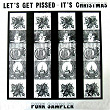 Let's Get Pissed - It's Christmas | Bristles