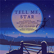 Tell Me, Star | Debbie Wiseman