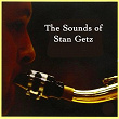 The Sounds of Stan Getz | Stan Getz