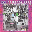 Authenticité 73 (Parade africaine) | Bembeya Jazz National