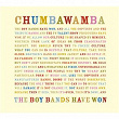 The Boy Bands Have Won | Chumbawamba