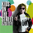 Kids On The Street: UK Power Pop And New Wave 1977-81 | The Stiffs