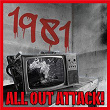 1981: All Out Attack! | Blitz