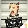 Wicked Cat | Iseemusic, Isee Cinematic
