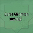 Surat Ali-Imran 102-105 | H Nanang Qosim Za