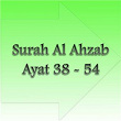 Surah Al Ahzab Ayat 38 - 54 | H Muhammad Dong