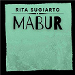 Mabur | Rita Sugiarto