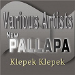 New Pallapa Klepek Klepek | Rere Amora