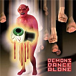 Demons Dance Alone | The Residents