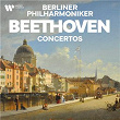 Beethoven: Concertos | L'orchestre Philharmonique De Berlin
