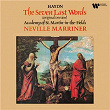 Haydn: The Seven Last Words, Hob. XX:1 | Sir Neville Marriner
