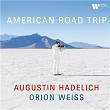 American Road Trip | Augustin Hadelich & Orion Weiss