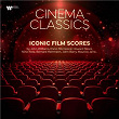 Cinema Classics - Iconic Film Scores by John Williams, Ennio Morricone, Howard Shore, Nino Rota, Bernard Herrmann, John Barry, Maurice Jarre... | L'orchestre Philharmonique De Strasbourg