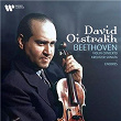 Beethoven: Violin Concerto, Op. 61 & Kreutzer Sonata, Op. 47 - Encores | David Oïstrakh