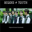 Begins youth (Original Xclusive Soundtrack) | Chan