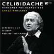 Bruckner: Symphonies Nos. 3 - 9, Te Deum & Mass No. 3 (Live) | Sergiù Celibidache