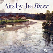 Airs by the River | Jean-sébastien Bach