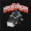 Hikikomori (feat. Niky Savage, Emis Killa) | Don Joe