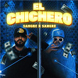 EL CHICHERO | Sangre X Sangre