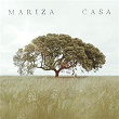 Casa | Mariza