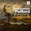 Romantic Landscapes | Jean-françois Paillard