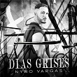 Días Grises | Nyno Vargas