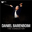 Daniel Barenboim - The Conductor | Daniel Barenboïm