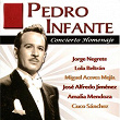 Concierto Homenaje: Pedro Infante | Pedro Infante