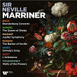 Handel: The Queen of Sheba - Bach: Brandenburg Concerto - Mozart: Jupiter Symphony - Rossini: The Barber of Seville - Grieg: Solveig's Song - Bizet: L'Arlésienne - Tchaikovsky: Waltz of the Flowers | Sir Neville Marriner