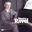 Maurice Ravel: Masterpieces | Maurice Ravel