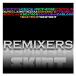 Remixers (Skint Presents) | Vicarious Bliss