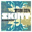 Miami 2014 (The Closing Selection) | Seb Wildblood