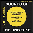 Soul Jazz Records Presents Sounds of the Universe: Art + Sound 2012-15 Vol.1 | Hieroglyphic Being
