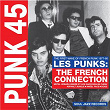Soul Jazz Records Presents Punk 45: Les Punks: The French Connection. the First Wave of Punk 1977-80 | Marie Et Les Garçons