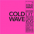 Soul Jazz Records presents Cold Wave #2 | Lena Willikens