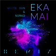 Eka Mai (Remix) | White Sun & Nomad