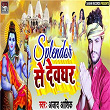 Splendor Se Dewaghar | Azad Aashiq, Vinay Sharma & Deepak Mandola