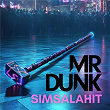 SIMSALAHIT | Mr Dunk