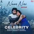 Naan Nini (From "Mr. Celebrity - Malayalam") | Vinod Yajamanya, Deepak Ram & Arjun Vijay