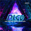 DLCD | Alex Mueller, Retrika & Alex Lndn