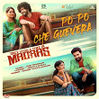 Po Po Che Guevera (From "Once Upon a Time in Madras") | Jose Franklin, Jegan Kaviraj & Vaikom Vijayalakshmi