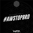 AwStopBro | Belters Only